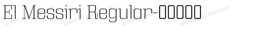 El Messiri Regular字体转换